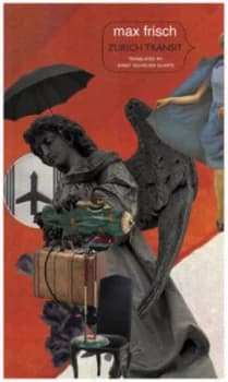 Zurich Transit by Max Frisch Hardback