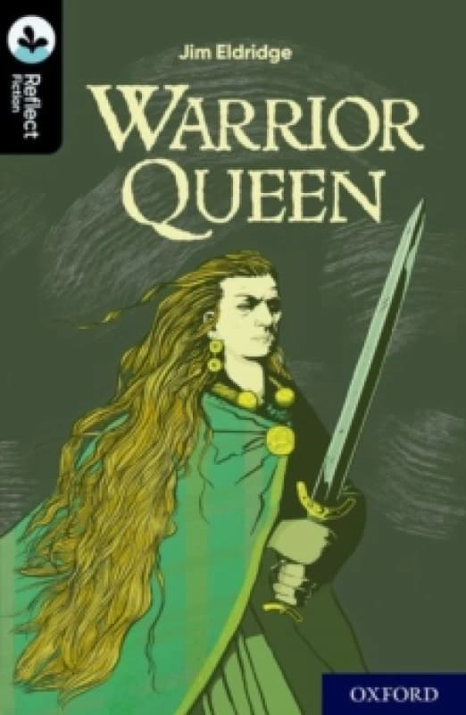 Jim Eldridge Oxford Reading Tree TreeTops Reflect: Oxford Level 20: Warrior Queen Book Multi unisex