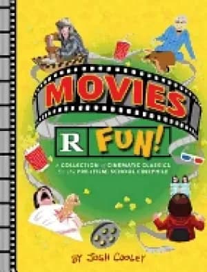 movies r fun a collection of cinematic classics for the pre school cinephil