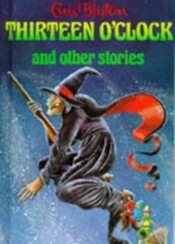Thirteen Oclock and Other Stories Hardback