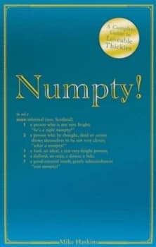 Numpty by Mike Haskins Hardback