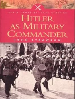 Hitler As Military Commander by John Strawson Paperback