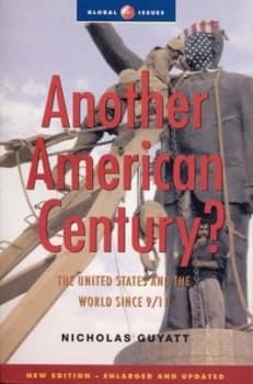 Another American Century by Nicholas Guyatt Paperback