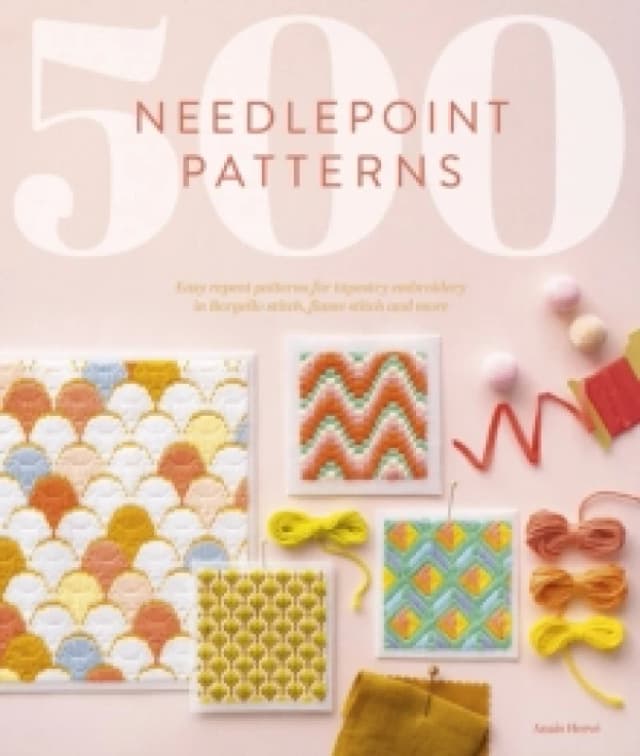 500 Needlepoint Patterns : Easy Repeat Patterns for Tapestry Embroidery in Bargello Stitch, Flame Stitch and More Paperback / softback