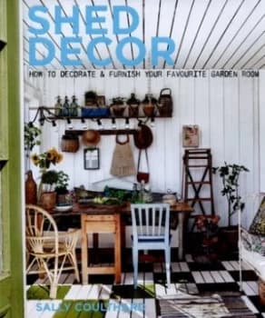 Shed Decor by Sally Coulthard Hardback
