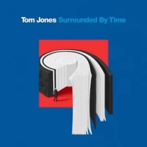 Surrounded By Time by Tom Jones CD Album