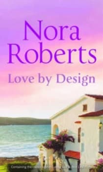 Love by Design by Nora Roberts Book