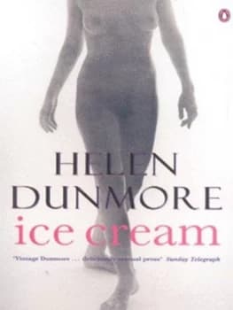 Ice Cream by Helen Dunmore Paperback