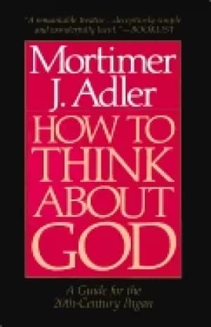 how to think about god a guide for the 20th century pagan