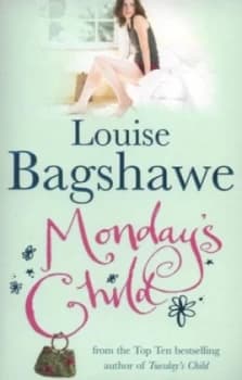 Mondays Child by Louise Bagshawe Paperback