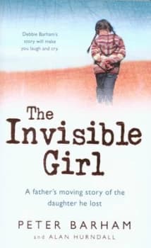 The Invisible Girl by Peter Barham Hardback