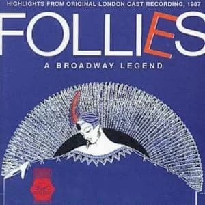 Follies HIGHLIGHTS FROM Original LONDON CAST RECORDING 1987;A BROAD by Original London Cast Recording CD Album