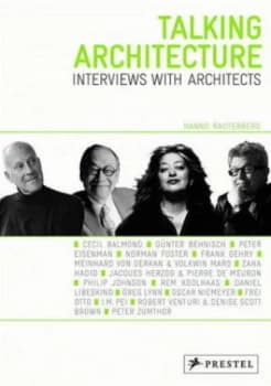 Talking Architecture by Hanno Rauterberg Book