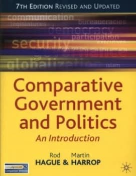 Comparative Government and Politics by Rod Hague and Martin Harrop Paperback