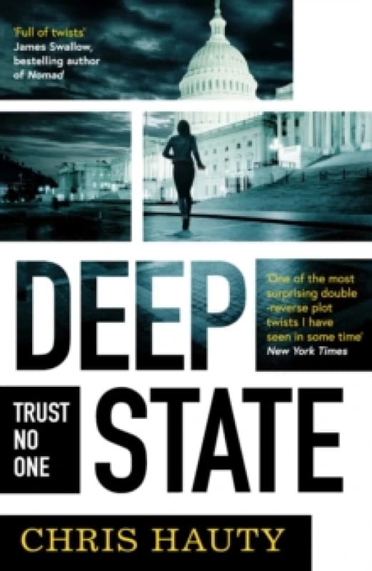 Deep State : The most addictive thriller of the decade Paperback / softback