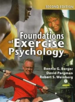 Foundations of Exercise Psychology by Bonnie G Berger Hardback