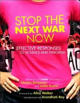 Stop the next war now by Medea Benjamin