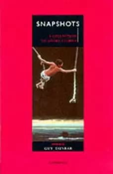 Snapshots by Guy Dunbar