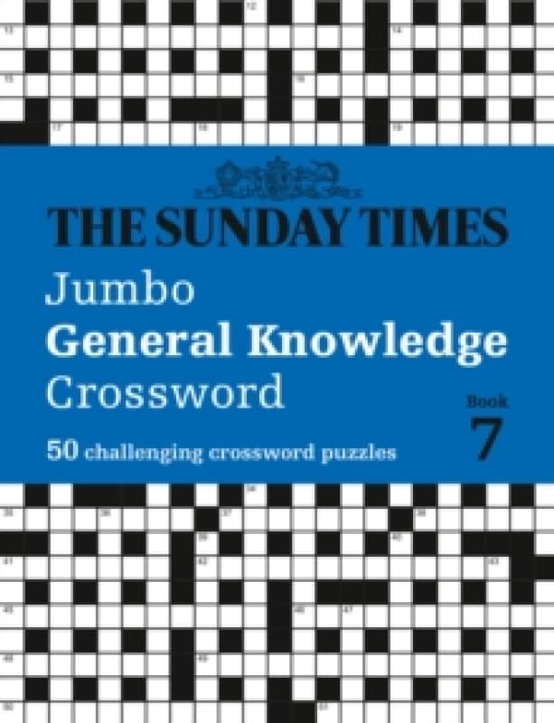The Sunday Times Jumbo General Knowledge Crossword Book 7. Paperback. By The Times Mind Games, Peter Biddlecombe Books