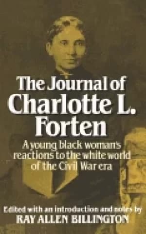 journal of charlotte l forten a free negro in the slave era