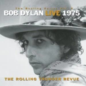 Live 1975 The Rolling Thunder Revue by Bob Dylan CD Album