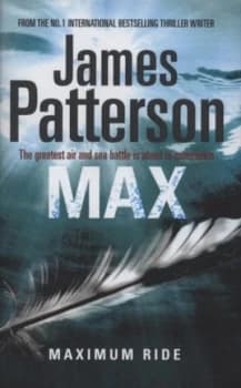Max by James Patterson Hardback