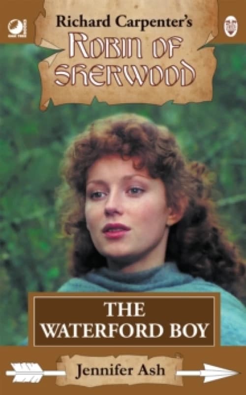 Robin of Sherwood - The Waterford Boy. Paperback. By Jennifer Ash Books