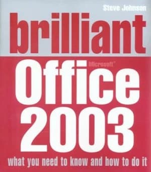 Brilliant Microsoft Office 2003 by Mr Steve Johnson Book