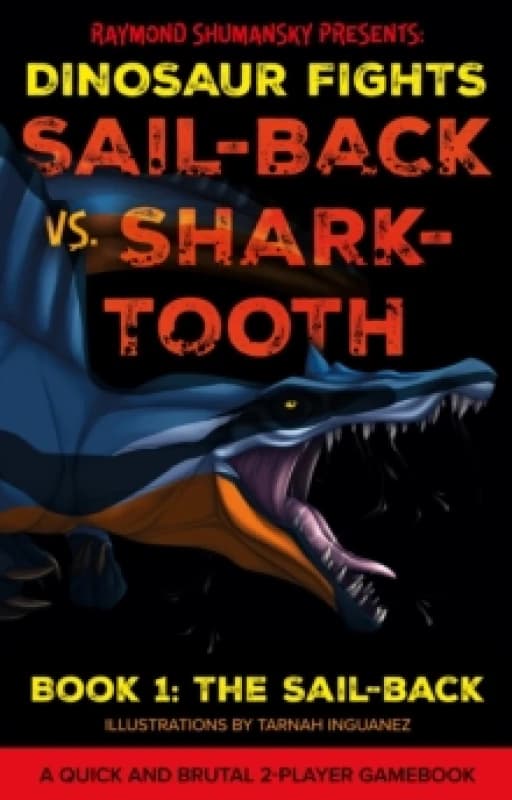Sail-back vs. Shark-tooth : Book 1: The Sail-back Paperback / softback