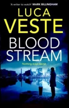 Bloodstream by Luca Veste Paperback