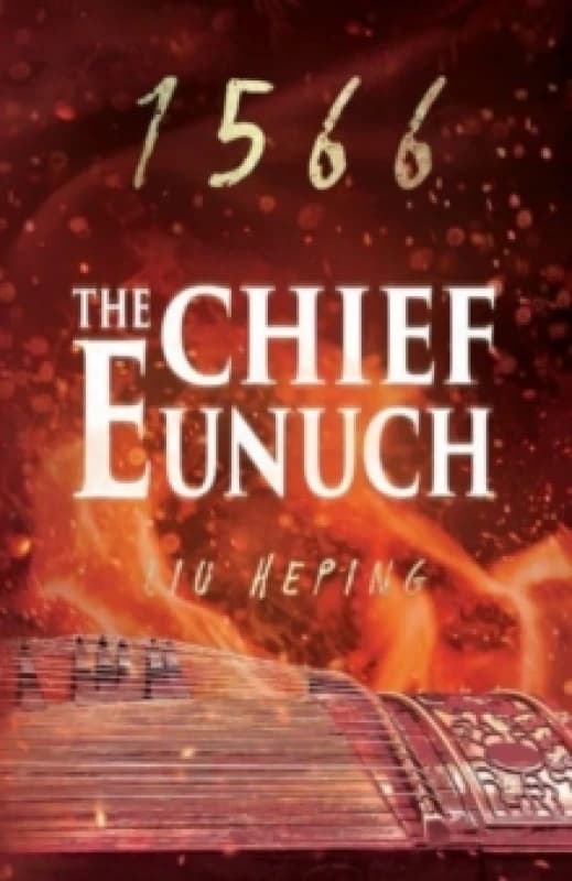 The 1566 Series (Book 3) : The Chief Eunuch Paperback / softback