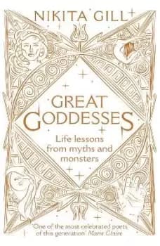 Great Goddesses by Nikita Gill