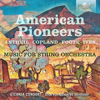 Ciconia Consort - American Pioneers: Music for String Orchestra CD