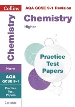 AQA GCSE 9-1 chemistry higher practice test papers by