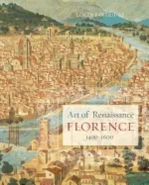 art of renaissance florence 1400 1600