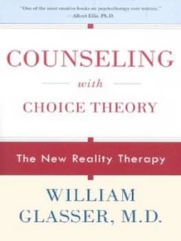Counseling with Choice Theory by William M.D Glasser Paperback