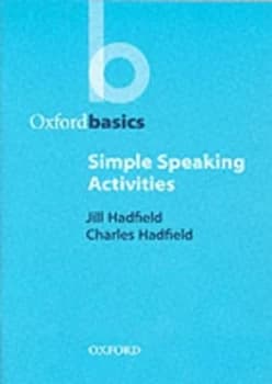 Simple Speaking Activities by Jill and Charles Hadfield Paperback