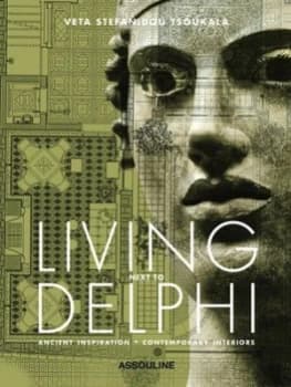Living Next to Delphi by Veta Stefanidou Tsoukala Hardback