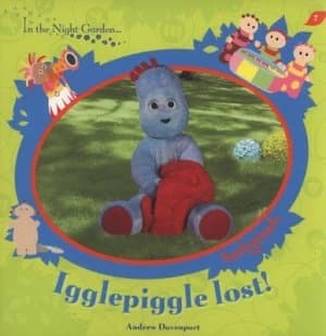 Igglepiggle Lost by Andrew Davenport Paperback