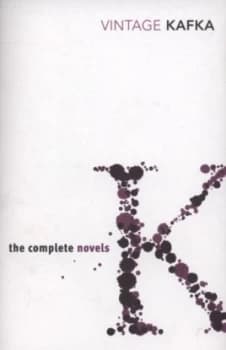 The Complete Novels by Franz Kafka Paperback