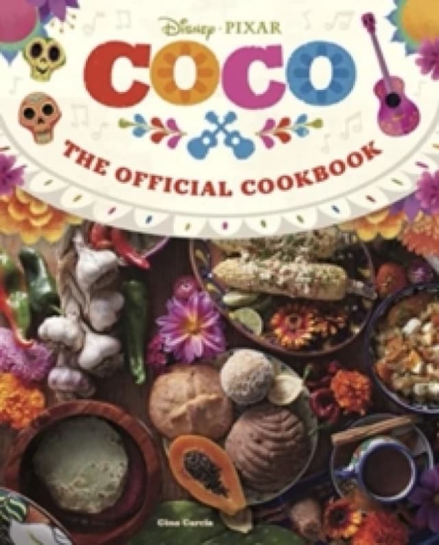 Coco: The Official Cookbook Hardback