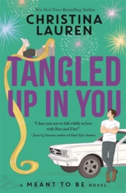 Tangled Up In You : A Meant to Be Novel Paperback / softback