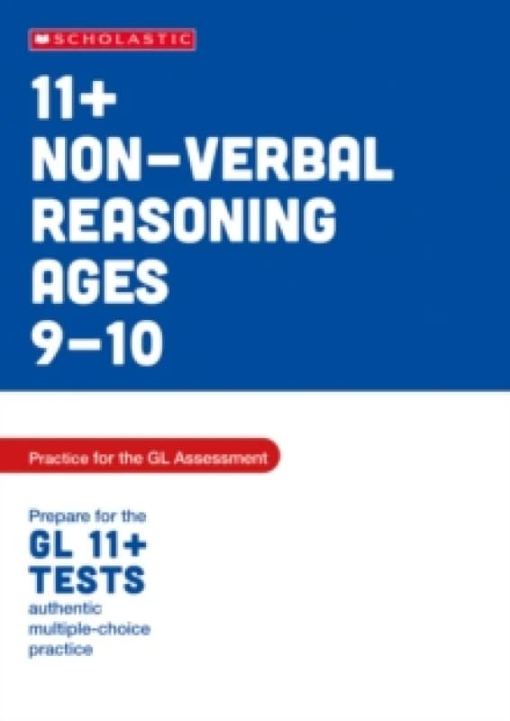 11+ Non-verbal Reasoning Practice and Test for the GL Assessment Ages 09-10 Paperback / softback