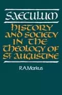 saeculum history and society in the theology of st augustine