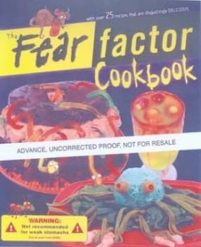 The Fear Factor Cookbook by Bev Bennett Paperback