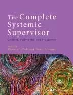 complete systemic supervisor context philosophy and pragmatics