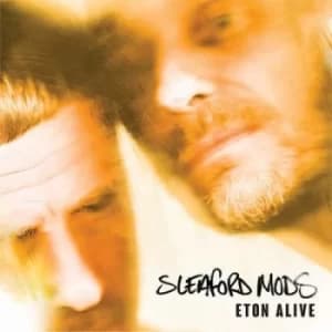 Eton Alive by Sleaford Mods CD Album