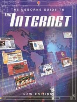 The Usborne Guide to the Internet by Mairi Mackinnon and Andy Griffin Book