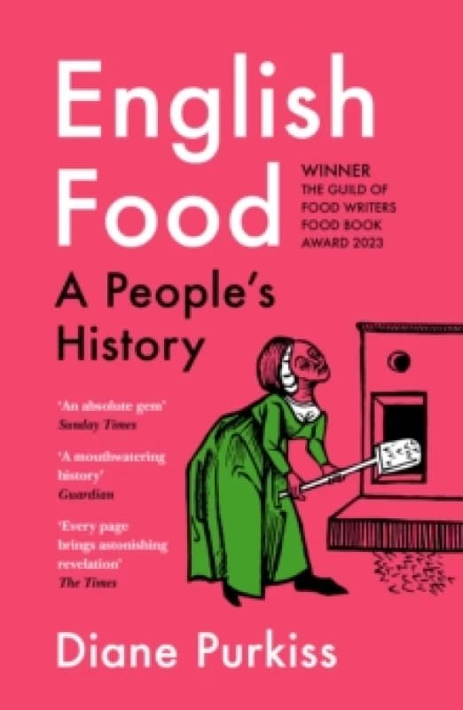 English Food : A Peoples History Paperback / softback