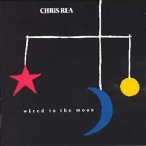 Wired to the Moon by Chris Rea CD Album